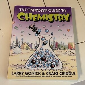 The Cartoon Guide to Chemistry Larry Gonick Craig Criddle Science Book 1st Ed